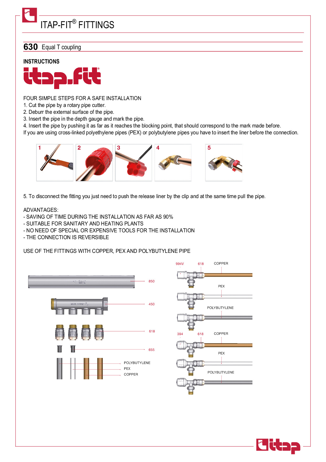 PUSH-FIT FITTINGS FOR COPPER, PEX AND POLYBUTYLENE